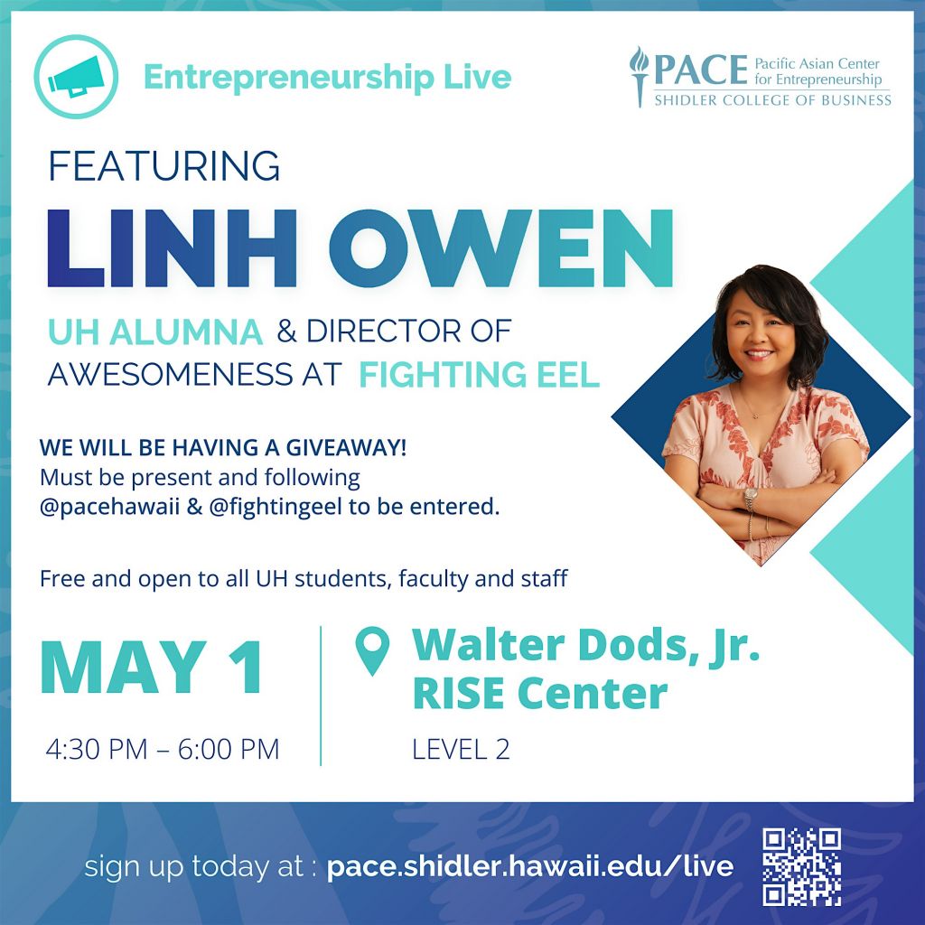 Event graphic for a PACE Entrepreneurship Live event featuring UH Alumna and Director of Awesomeness at Fighting Eel, a lifestyle brand.